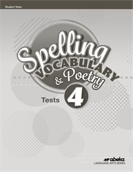 Spelling, Vocabulary, and Poetry 4 Test Book&#8212;Revised