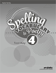Spelling, Vocabulary, and Poetry 4 Test Key&#8212;Revised
