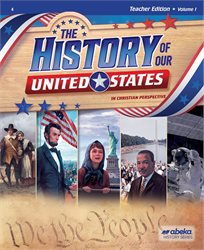 History of Our United States Teacher Edition Volume 1&#8212;Revised