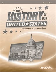 History of Our United States Answer Key&#8212;Revised