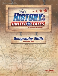 History of Our United States Geography Skills Book&#8212;Revised