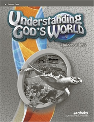 Understanding God's World Quiz and Test Book&#8212;Revised