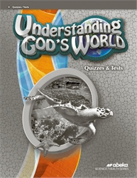 Understanding God's World Quiz and Test Book (Unbound)&#8212;Revised