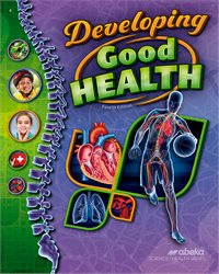 Developing Good Health&#8212;Revised