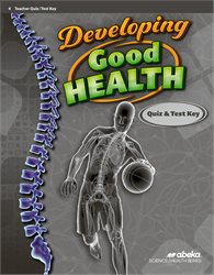 Developing Good Health Quiz, Test, and Worksheet Key&#8212;Revised