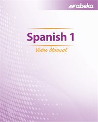 Spanish 1 Video Manual&#8212;Revised