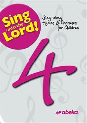Grade 4 Sing unto the Lord CD&#8212;Revised