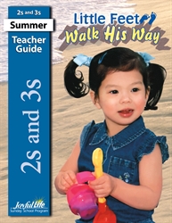 Little Feet Walk His Way 2s &#38; 3s Teacher Guide