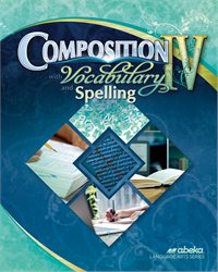 Composition with Vocabulary and Spelling IV&#8212;Revised