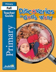 Discoveries in God's Word Primary Teacher Guide
