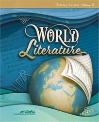 World Literature Teacher Edition Volume 2&#8212;Revised