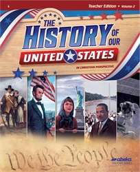 History of Our United States Teacher Edition Volume 2&#8212;Revised
