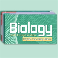 Biology: God's Living Creation Digital Teaching Slides