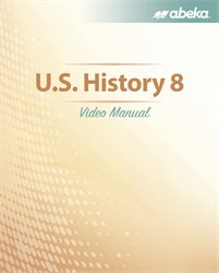 U.S. History 8 Video Manual&#8212;Revised
