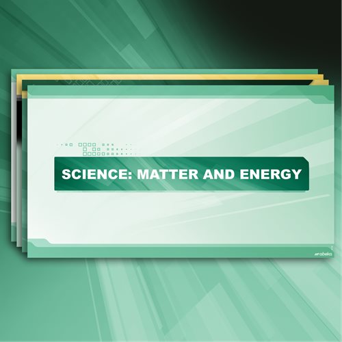 Science: Matter and Energy Digital Teaching Slides
