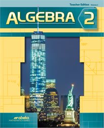 Algebra 2 Teacher Edition Volume 1&#8212;Revised