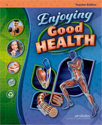 Enjoying Good Health Teacher Edition&#8212;Revised