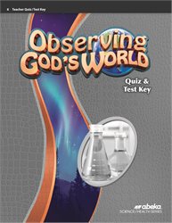 Observing God's World Quiz and Test Key—Revised