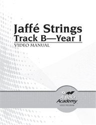 Jaffe Strings Track B Year 1 Video Manual