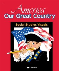 America: Our Great Country Social Studies Visuals