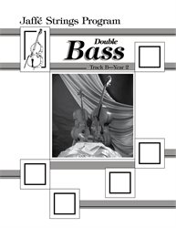 Jaffe Strings Track B Year 2 Bass Book