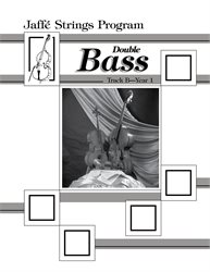Jaffe Strings Track B Year 1 Double Bass Book