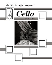 Jaffe Strings Track A Year 1 Cello Book