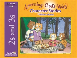 Learning God's Way 2s &#38; 3s Character Stories