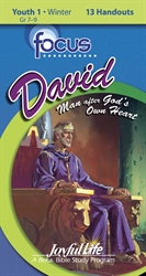 David: A Man After God's Own Heart Youth 1 Focus Student Handout