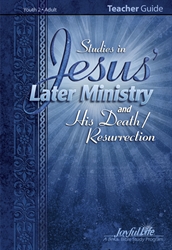 Jesus' Later Ministry Teacher Guide