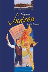 Adoniram Judson God's Pioneer(Heroes of the Faith Series)