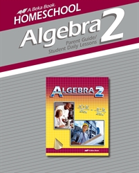 Algebra 2 Parent Guide and Student Daily Lessons
