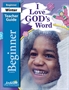 I Love God's Word Beginner Teacher Guide Thumbnail
