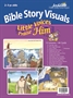 Little Voices Praise Him 2s & 3s Bible Visuals Thumbnail
